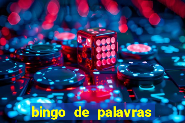 bingo de palavras 3 ano